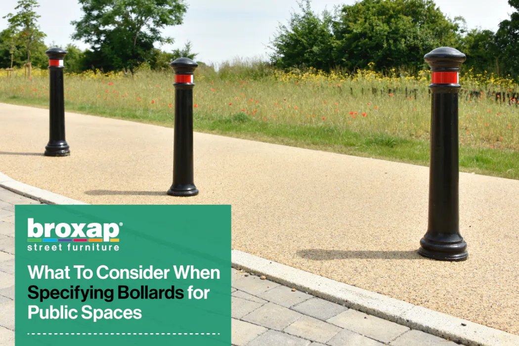 What To Consider When Specifying Bollards for Public Spaces