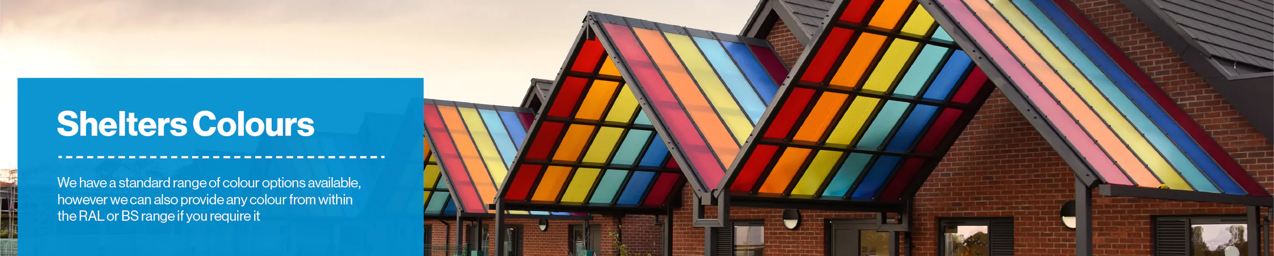 Shelters Colours